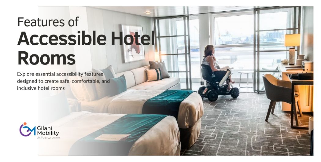 Essential Features Of Accessible Hotel Rooms